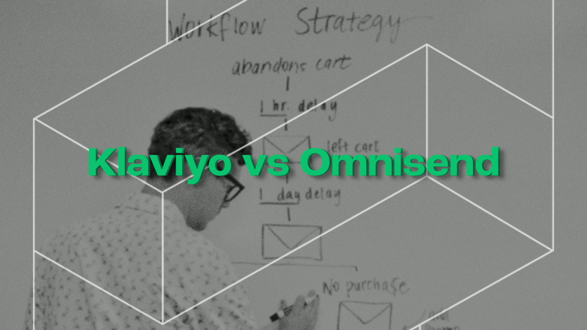 Kumpi on parempi Shopify-verkkokauppaan - Klaviyo vai Omnisend?